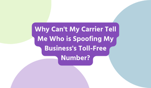 toll free number carrier regulations blog thumbnail